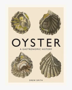 Oyster: A Gastronomic History Buch