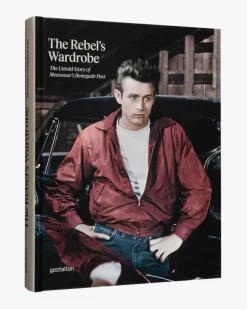 The Rebel’s Wardrobe - The Untold Story of Menswear’s Renegade Past Buch